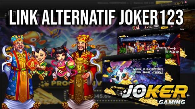 Link alternatif joker123 terbaru