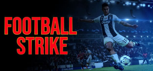 Football Strike SBOBET