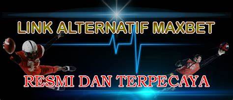 Link Alternatif Maxbet