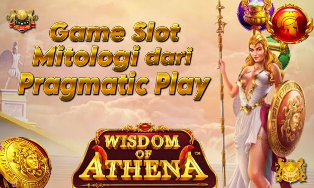 Wisdom of Athena: Game Slot Mitologi dari Pragmatic Play