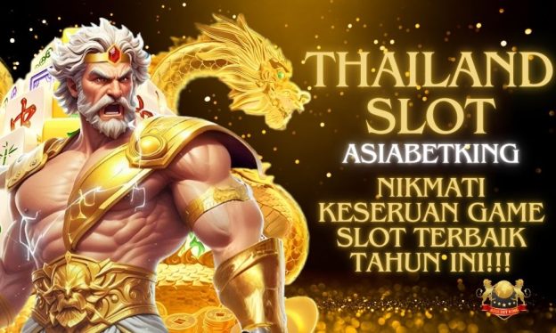 Keseruan Thailand Slot: Game dan Bonus Terbaik!